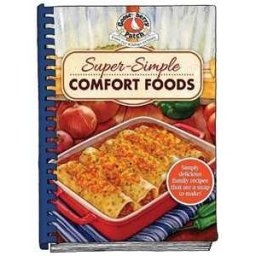 Gooseberry Patch Super-Simple Comfort Foods