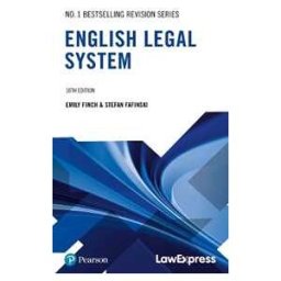 Stefan Fafinski;Emily Finch Law Express: English Legal System