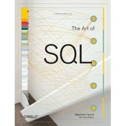 Stephane Faroult The Art of SQL
