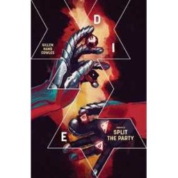 Kieron Gillen Die Volume 2: Split the Party