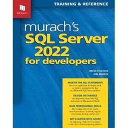 Bryan Syverson Murach's SQL Server 2022 for Developers