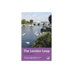 David Sharp The London Loop: Recreational Path Guide