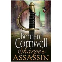 Bernard Cornwell Sharpe’s Assassin