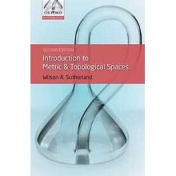 Introduction to Metric and Topological Spaces