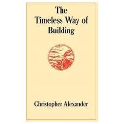 Timeless Way of Building