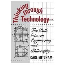 Thinking Through Technology