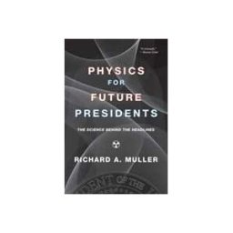 Physics for Future Presidents
