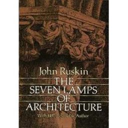 Seven Lamps of Architecture