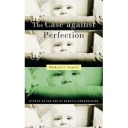 Case Against Perfection