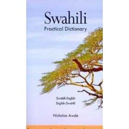 Swahili-English, English-Swahili Practical Dictionary