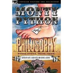 Monty Python And Philosophy