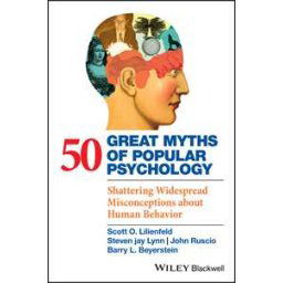 50 Great Myths of Popular Psychology