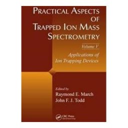 Practical Aspects of Trapped Ion Mass Spectrometry