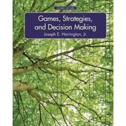 Games, Strategies and Decision Making