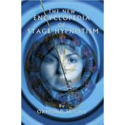 New Encyclopedia of Stage Hypnotism