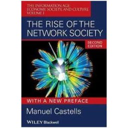 The Rise of the Network Society