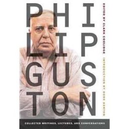 Philip Guston: Collected Writings, Lectures, and Conversations