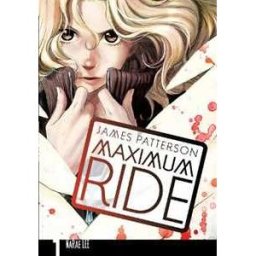 Maximum Ride : Manga Volume 1