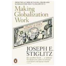 Making Globalization Work : The Next Steps to Global Justice