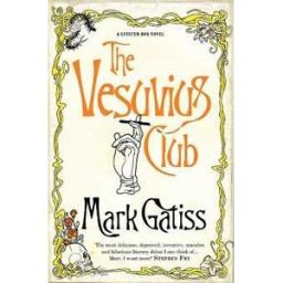 The Vesuvius Club : A Lucifer Box Novel
