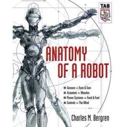 Anatomy Of A Robot Ebook