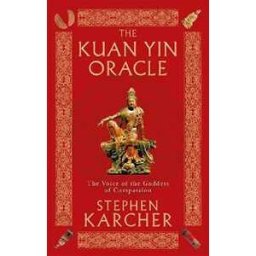 The Kuan Yin Oracle