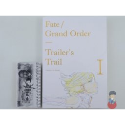 Artbook - Fate/Grand Order Trailer’s Trail I - II - Aniplex