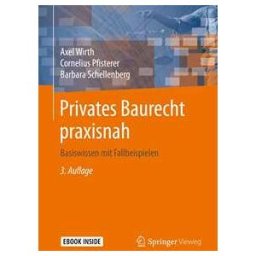 Privates Baurecht praxisnah