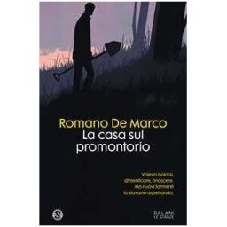 Romano De Marco La casa sul promontorio