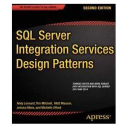 SQL Server Integration Services Design Patterns