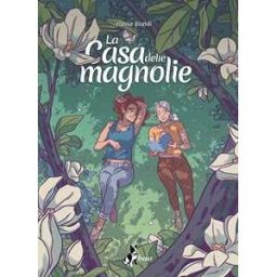 Flavia Biondi La casa delle magnolie