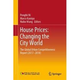 House Prices: Changing the City World