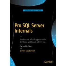 Pro SQL Server Internals