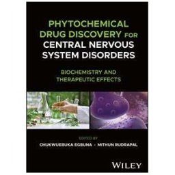 Phytochemical Drug Discovery for Central Nervous System Disorders