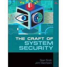 Craft of System Security, The