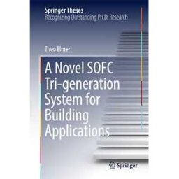 A Novel SOFC Tri-generation System for Building Applications