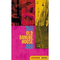 Old Danube House