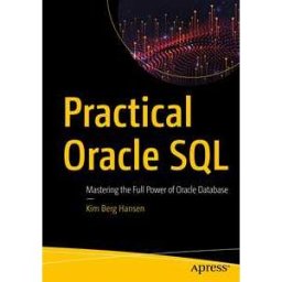 Practical Oracle SQL