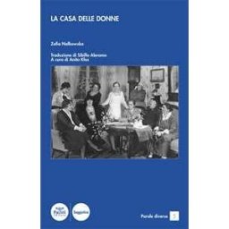 Zofia Nalkowska La casa delle donne