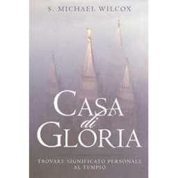 Casa di Gloria (House of Glory-Italian)