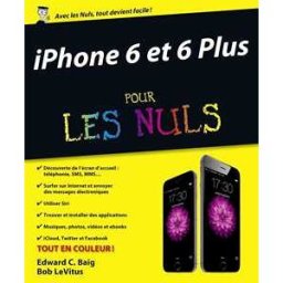iPhone 6 et 6 Plus Pour les Nuls