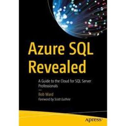 Azure SQL Revealed