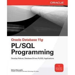 Oracle Database 11g PL/SQL Programming
