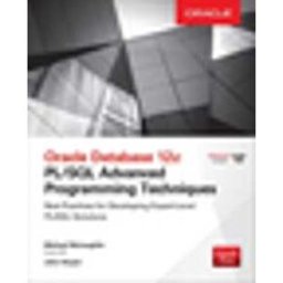 Oracle Database 12c PL/SQL Advanced Programming Techniques