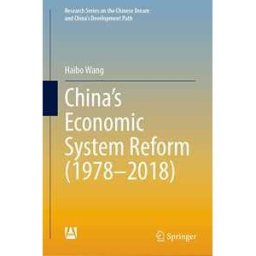 China’s Economic System Reform (1978–2018)
