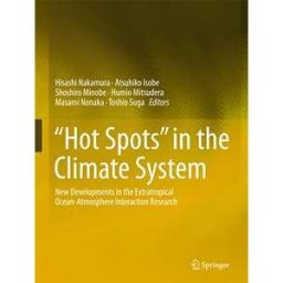 “Hot Spots” in the Climate System