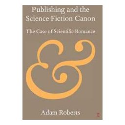 Publishing and the Science Fiction Canon