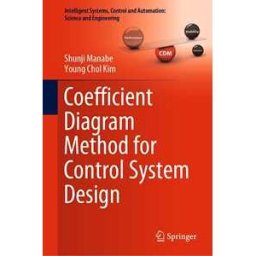 Coefficient Diagram Method for Control System Design