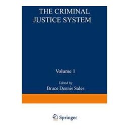 The Criminal Justice System