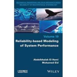 Reliability-based Modeling of System Performance